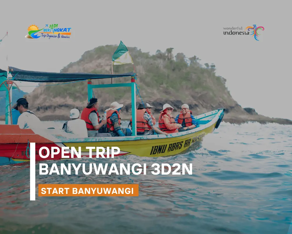 open trip banyuwangi 3d2n