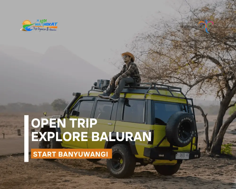 open trip explore baluran