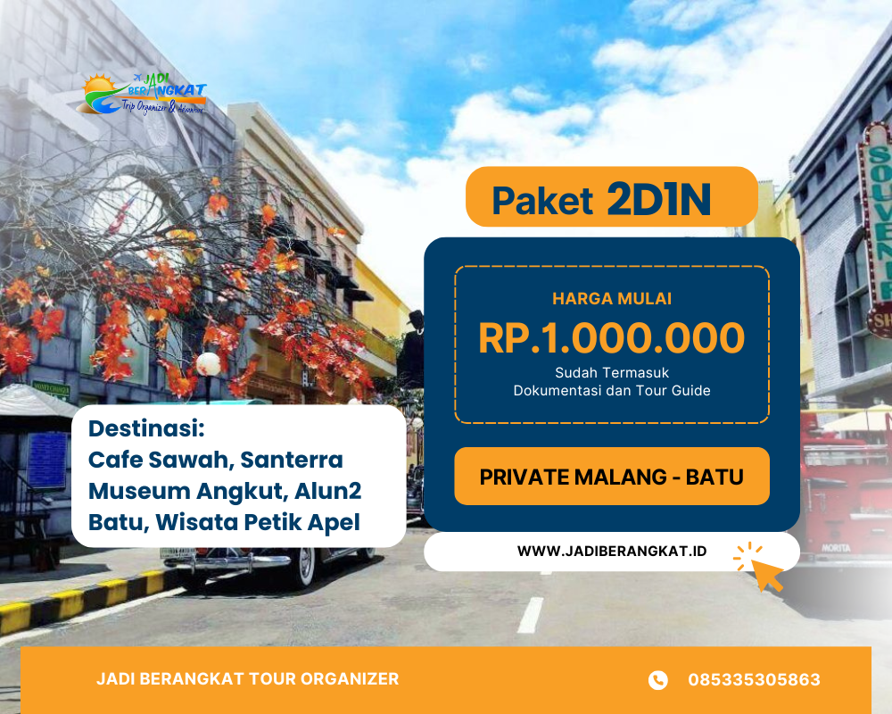 paket private trip 2d1n malang batu