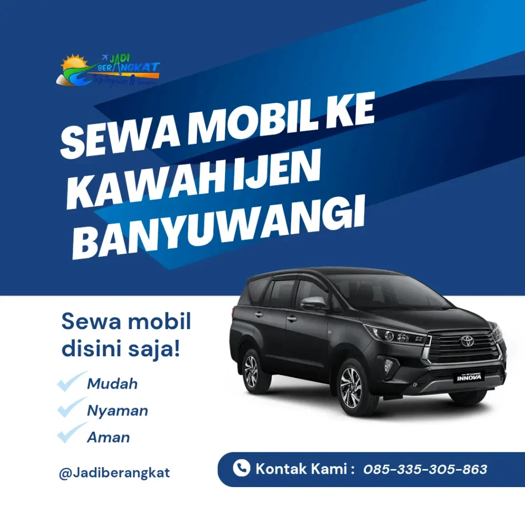 sewa mobil kawah ijen