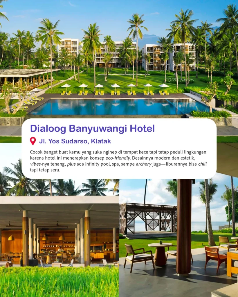 4 hotel estetik di Banyuwangi Dialoog
