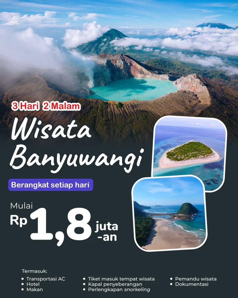 PAket Wisata 3d2n Banyuwangi