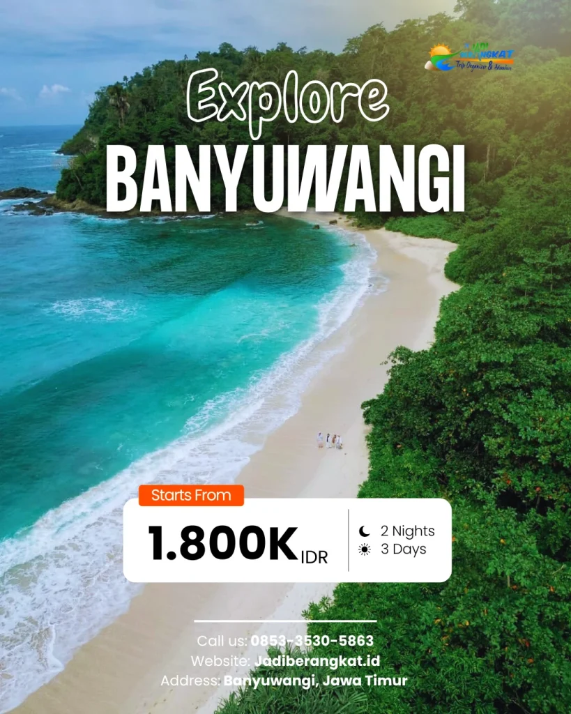 Open Trip Banyuwangi 3D2N 